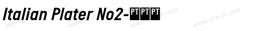 Italian Plater No2字体转换 Italian Plater No2字体转换